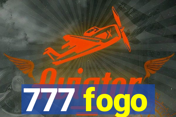 777 fogo